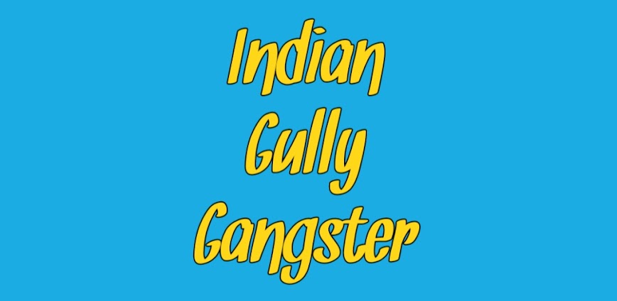 Indian Gully Gangster Sim 3D
