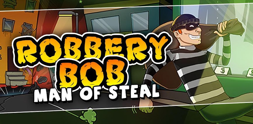 Robbery Bob – لعبة الحرامي بوب