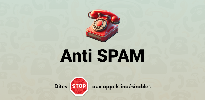 Anti SPAM bloqueur démarchage