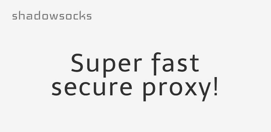 Shadowsocks