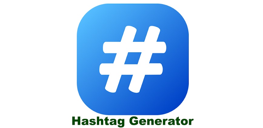 Hashtag Generator