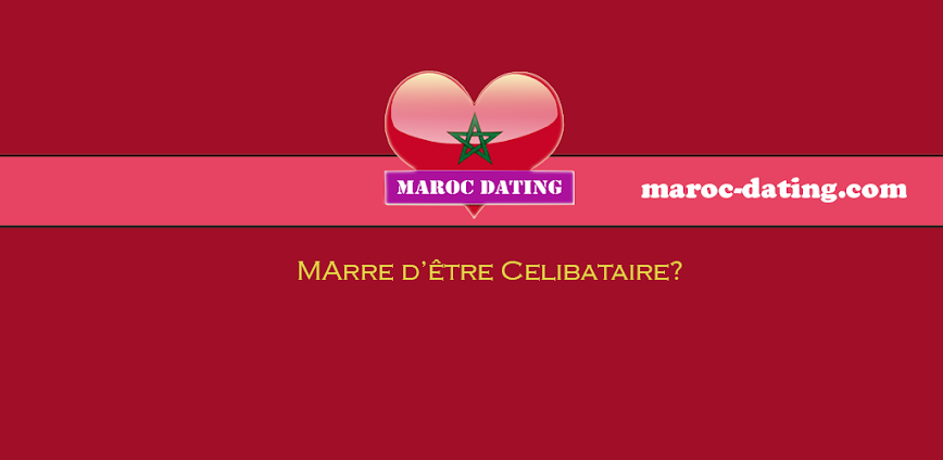 Maroc Dating – تعارف في المغرب