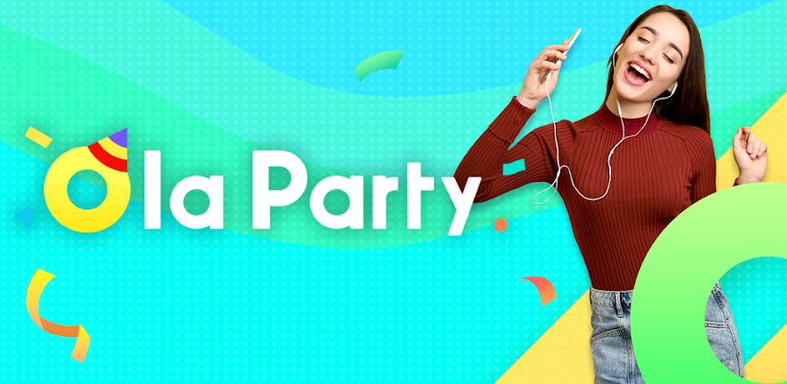 Ola Party – بث ودردشة وحفلات