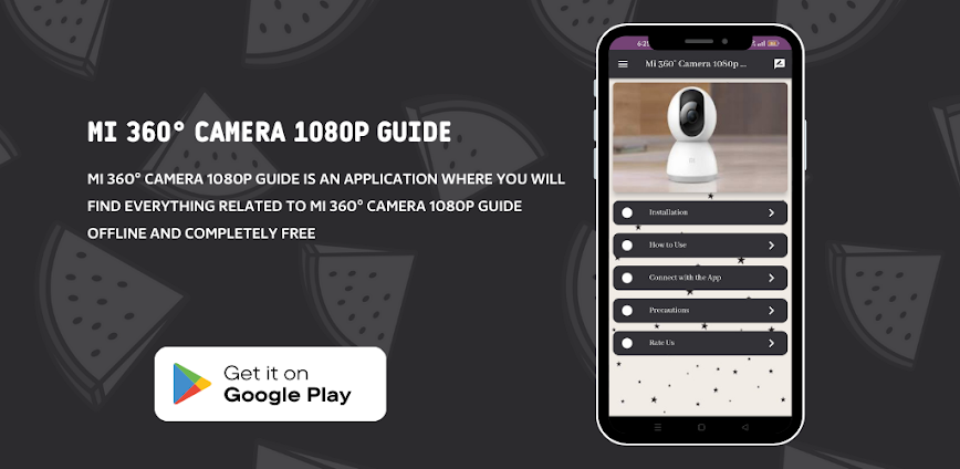 Mi 360° Camera 1080p guide