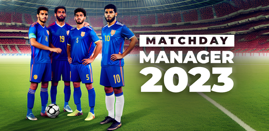 Matchday Manager 25 كره القدم