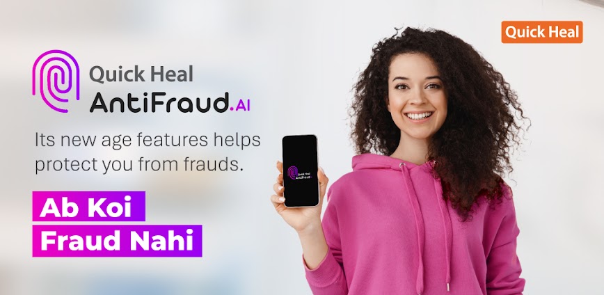 AntiFraud.AI by Quick Heal