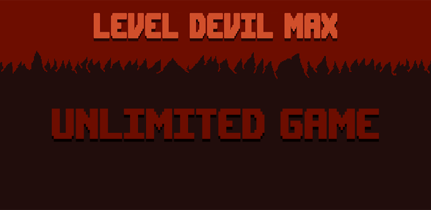 Level Devil Max – Unlimited