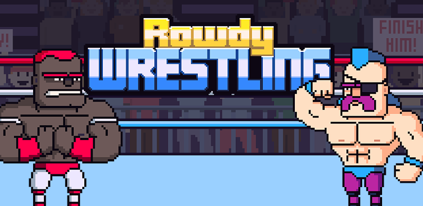 Rowdy Wrestling