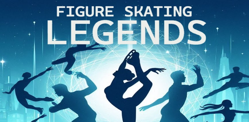 Figure Skating Legends