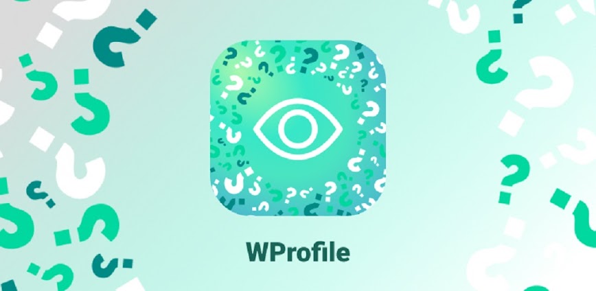 Who Viewed My Profile – Wprofi