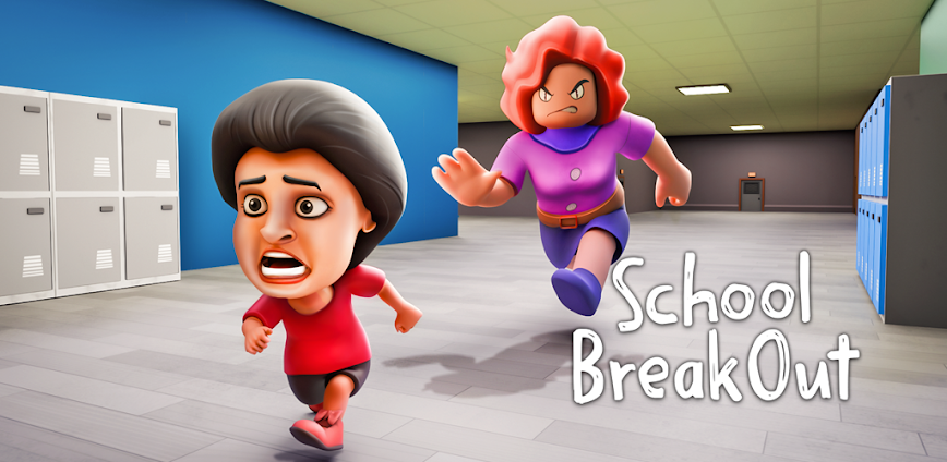 School Breakout