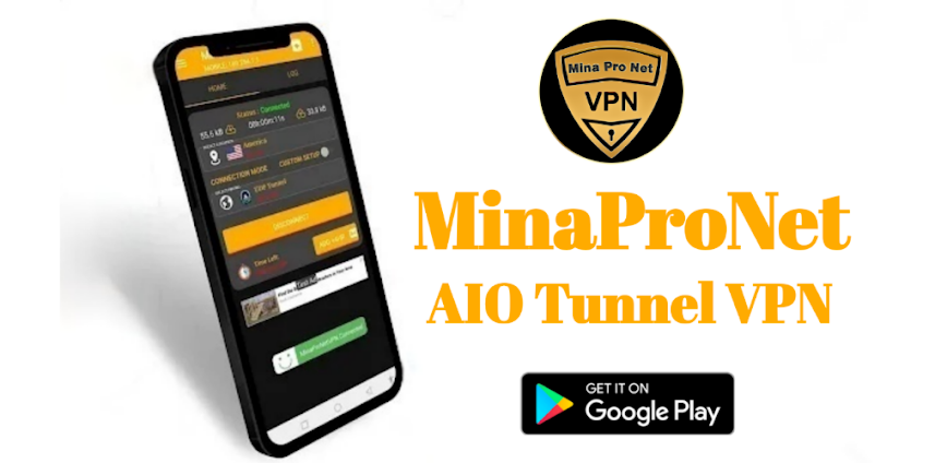 MinaProNet – AIO Tunnel VPN