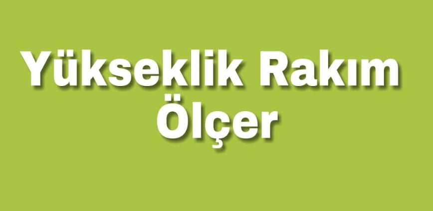 Yükseklik Ve Rakım Ölçer