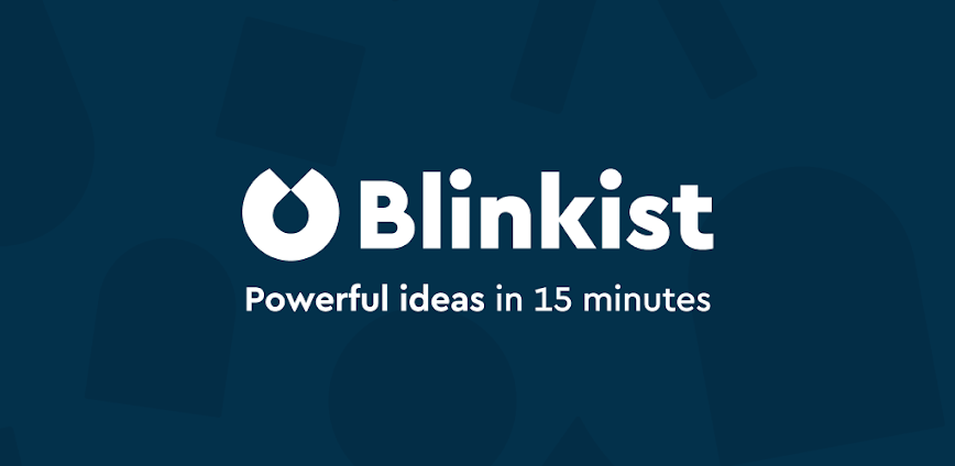 Blinkist: ملخصات يومية