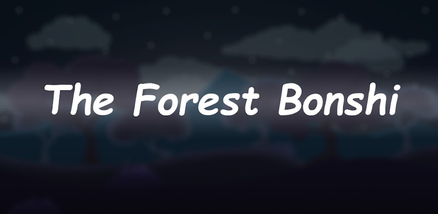 The Forest Bonshi