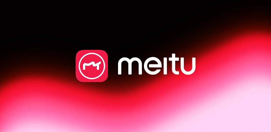 Meitu – Photo & Video Editor