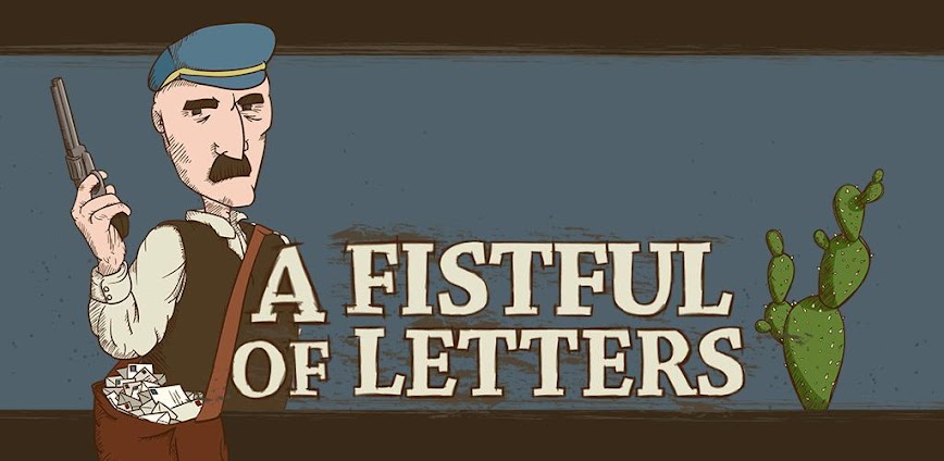 A Fistful of Letters