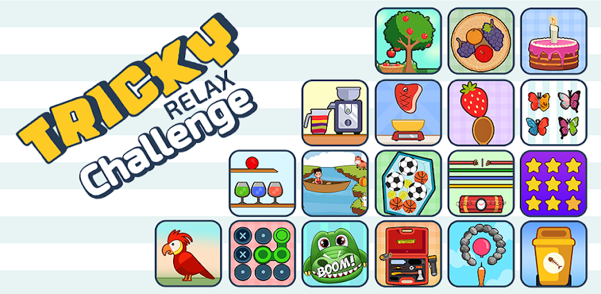 Tricky Relax Challenge Games